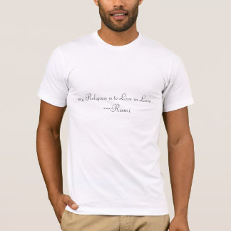 meine Religion ist, in der Liebe zu leben T-Shirt