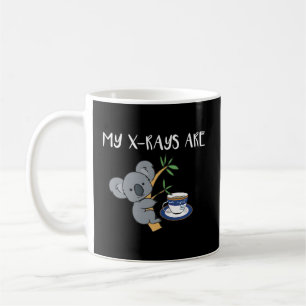 Meine Röntgenbilder sind Koala Tea Quality Radiolo Kaffeetasse