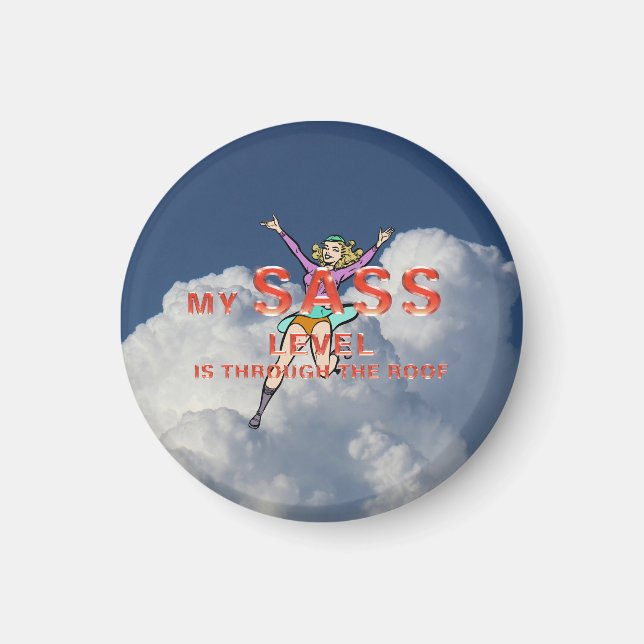 Meine Sassy-Stufe Magnet (Vorne)