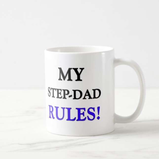 Meine Schritt-Vater Regeln Kaffeetasse (Rechts)