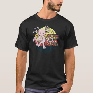 Meine Schüler Axolotl Fragen Niedlich Axolotl Plus T-Shirt