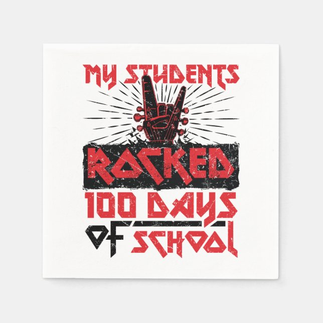 Meine Schüler haben 100 Tage Schullehrer gerockt Serviette (Vorderseite)