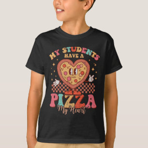 Meine Schüler haben eine Pizza von meinem Herz Val T-Shirt