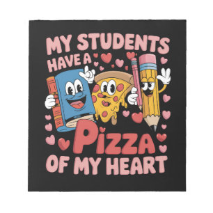 Meine Schüler haben eine Pizza von meinem Herzen L Notizblock