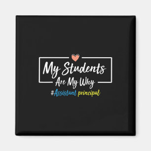 Meine Schüler sind mein Warum Sofortiger Schulleit Magnet