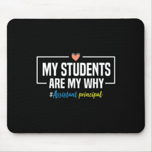 Meine Schüler sind mein Warum Sofortiger Schulleit Mousepad
