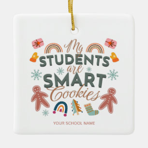 Meine Schüler sind Smart Cookies Lehrer Weihnachte Keramikornament