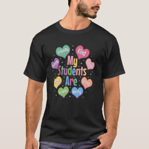 Meine Schüler sind Valentine, Lehrer Candy Positiv T-Shirt