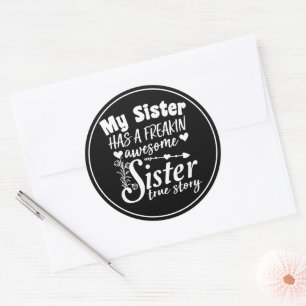 Meine Schwester hat ein Phantastisches, unbekannte Runder Aufkleber