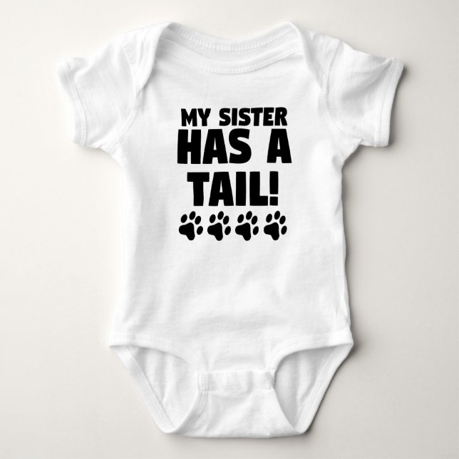 Meine Schwester hat einen Schwanz Baby Strampler (Vorderseite)