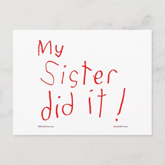 Meine Schwester hat es getan! Postkarte (Vorderseite)