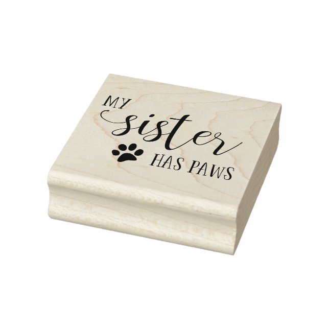 Meine Schwester hat PAWS-Typografie Gummistempel (Stempel)