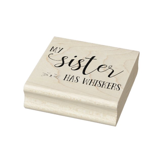 Meine Schwester hat Whiskers Typografie Gummistempel (Stempel)
