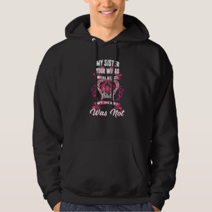 Meine Schwester, Ihre Wünsche waren fertig, aber m Hoodie