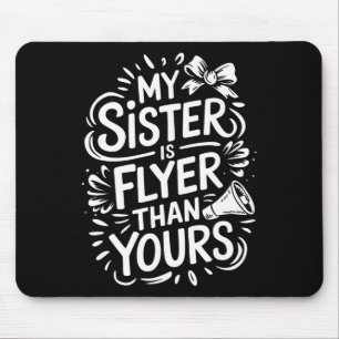 Meine Schwester ist cooler als deine, Cheer Schwes Mousepad