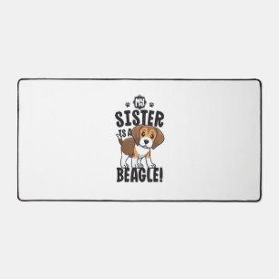 Meine Schwester ist ein Beagle Shirt Kinder Beagle Schreibtischunterlage