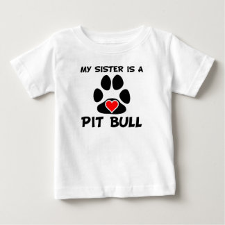 Meine Schwester ist ein Grubenbull Baby T-shirt