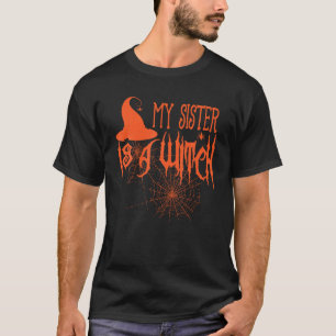 Meine Schwester ist ein Hexenfeuer Halloween-T-Shi T-Shirt