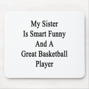 Meine Schwester ist klug lustig und eine tolle Bas Mousepad