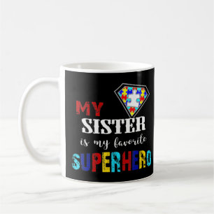 Meine Schwester ist mein Lieblingsheld Autismus Ge Kaffeetasse