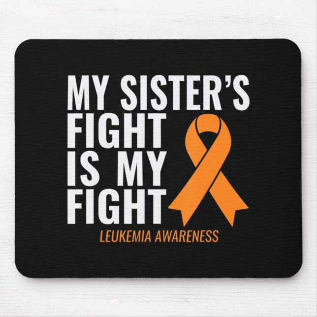 Meine Schwester kämpft gegen Leukämie Mousepad (Vorne)