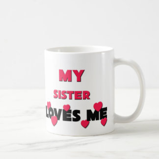 Meine Schwester-Lieben ich Kaffeetasse