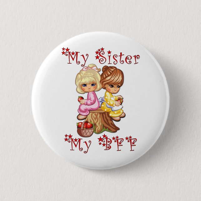 Meine Schwester, meine BESTE FREUNDIN Button (Vorderseite)