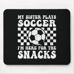 Meine Schwester spielt Fußball. Ich bin hier wegen Mousepad