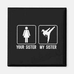 Meine Schwester Taekwondo Bruder Taekwondo Kämpfer Magnet