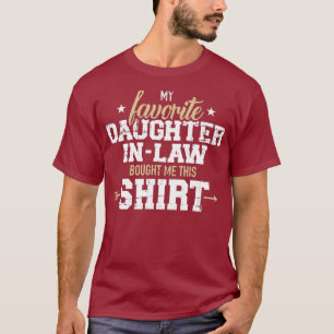 Meine Schwiegertochter hat mir dieses Geschenk gek T-Shirt