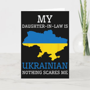 Meine Schwiegertochter ist Ukrainerin. Nichts schr Karte
