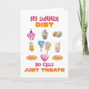 Meine Sommerdiät Keine Anrufe Nur Leckerlis Karte