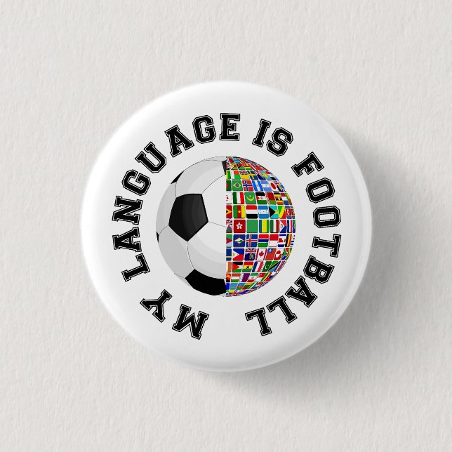 Meine Sprache ist Fußball Button (Vorderseite)