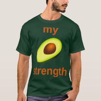meine Stärke Avocado T-Shirt