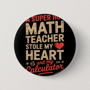 Meine superheiße Mathelehrerin hat meinen Taschenr Button