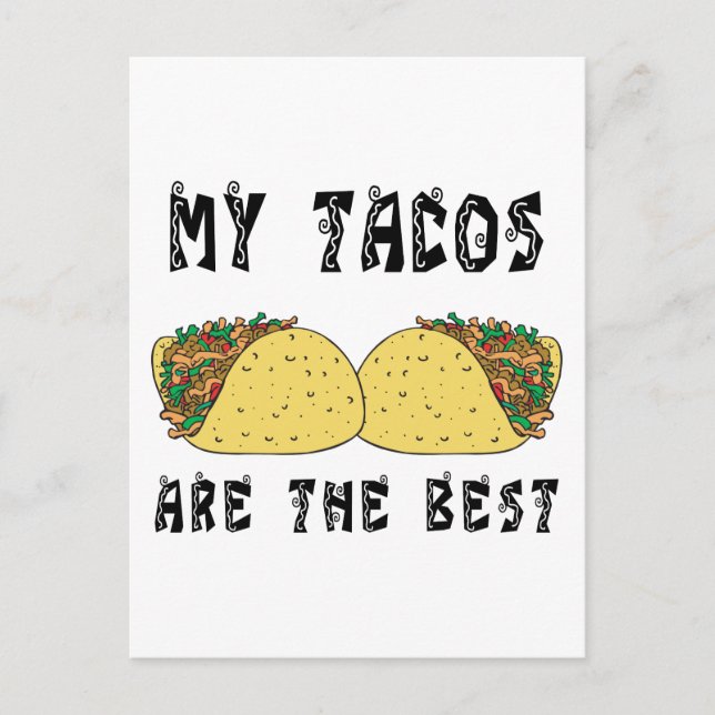 Meine Tacos sind die besten Postkarte (Vorderseite)