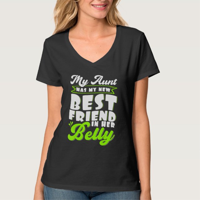 Meine Tante hat meine neue beste Freundin in ihrer T-Shirt (Vorderseite)