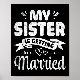 Meine Tante heiratet Hochzeit Heiratetag Bruder Poster