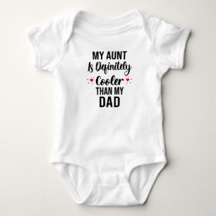 Meine Tante ist definitiv Cool als mein Vater Baby Strampler
