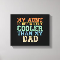 Meine Tante ist definitiv Cool als mein Vater