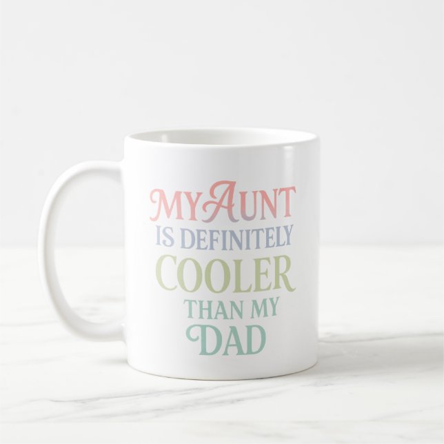 Meine Tante ist definitiv Cool als mein Vater - lu Kaffeetasse (Links)