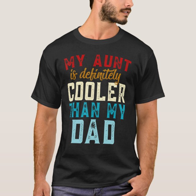 Meine Tante ist definitiv Cool als mein Vater Tant T-Shirt (Vorderseite)