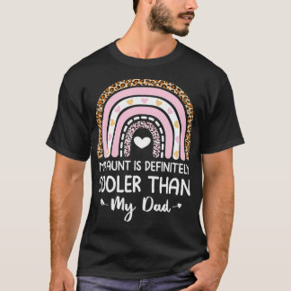 Meine Tante ist definitiv Cool als meine Vater Tan T-Shirt