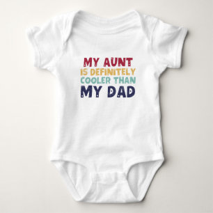Meine Tante ist definitiv cooler als mein Vater Baby Strampler