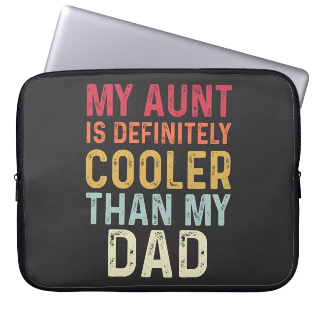 Meine Tante ist definitiv Cooler als mein Vater wi Laptopschutzhülle (Vorderseite)