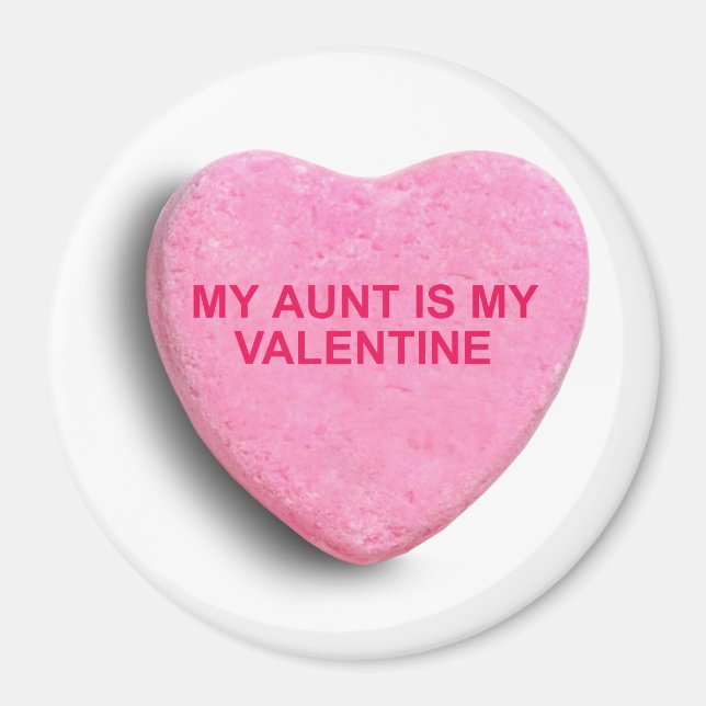 MEINE Tante IST MEIN VALENTINE CANDY HERZ Magnet (Vorne)
