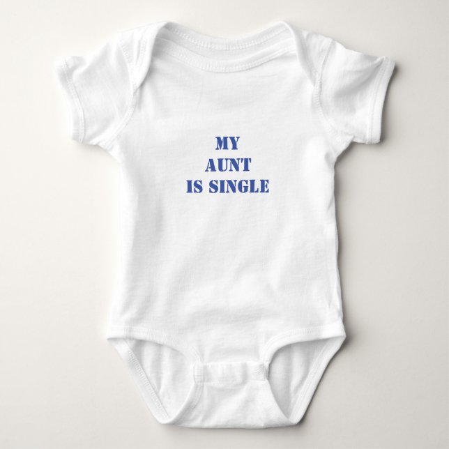 Meine Tante ist Single Baby Bodysuit Baby Strampler (Vorderseite)