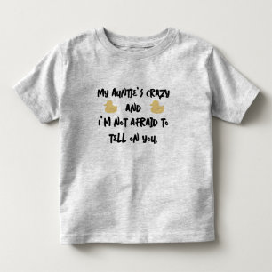 Meine Tante ist verrückt Kleinkind T-shirt
