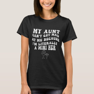 Meine Tante kann nicht sauer auf mich sein, weil i T-Shirt