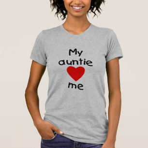 Meine Tante Loves Me T-Shirt